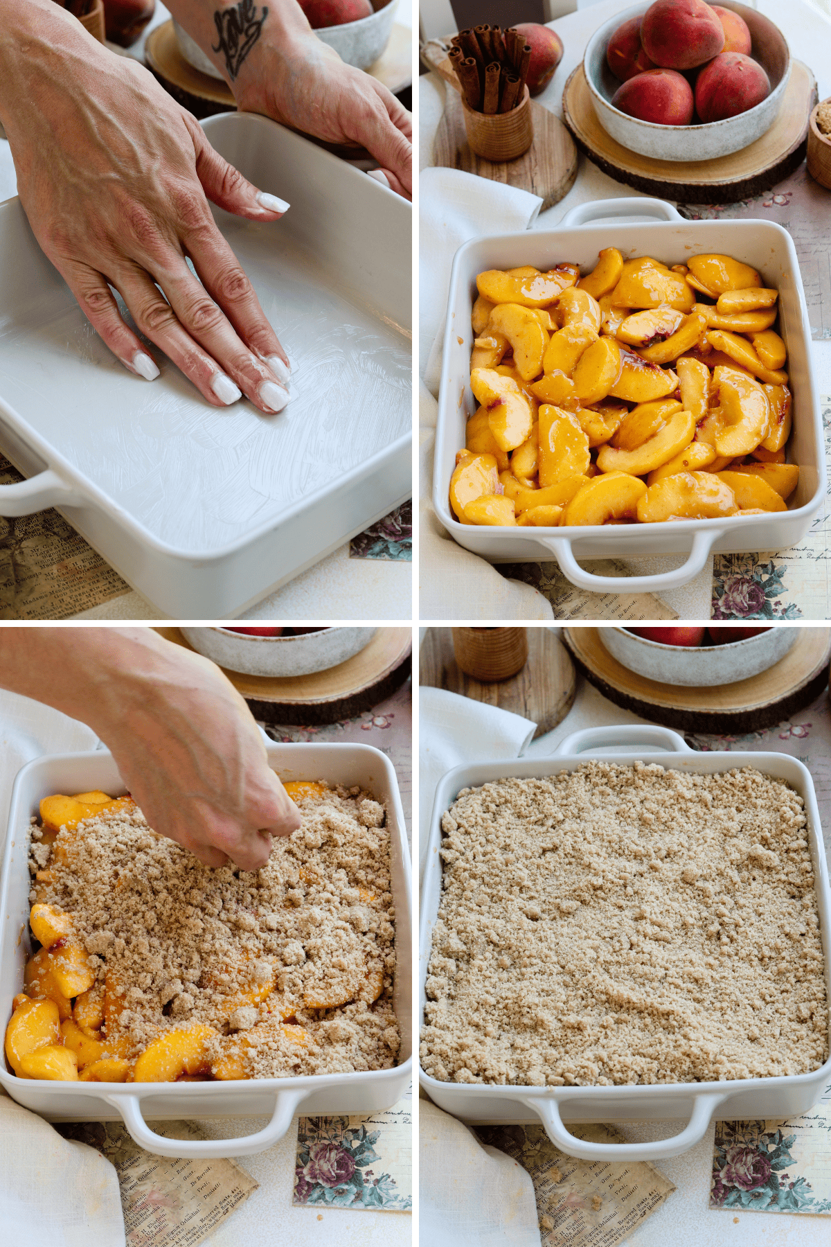 first picture: greasing a 8x8 pan with butter. second picture: sliced spiced peaches in the 8x8 pan. third picture: topping the peaches in the baking dish with the crumble mixture. fourth picture: peaches in the baking dish covered with the crumble mixture.