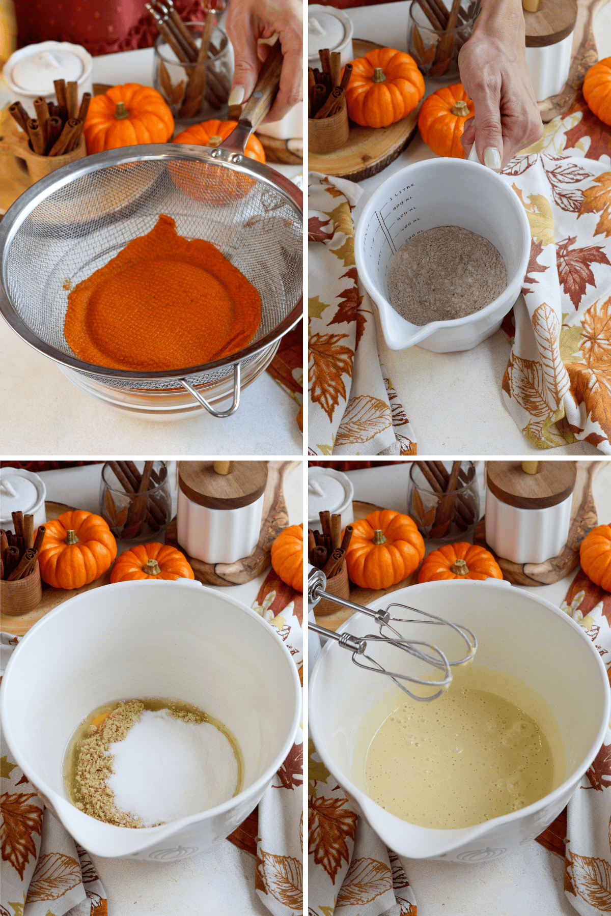 Image with 4 panels: The first panel shows canned pumpkin being sifted through a mesh strainer to remove excess liquid. The second panel displays a small mixing bowl with the dry ingredients, including flour and spices. The third panel shows a large mixing bowl containing eggs, sugar, and oil, ready to be combined. The fourth panel shows the wet ingredients mixed together with an electric mixer until smooth. The background is decorated with small pumpkins, cinnamon sticks, and autumn-themed linens.